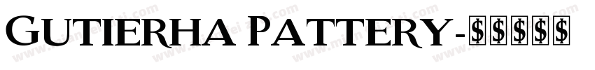 Gutierha Pattery字体转换